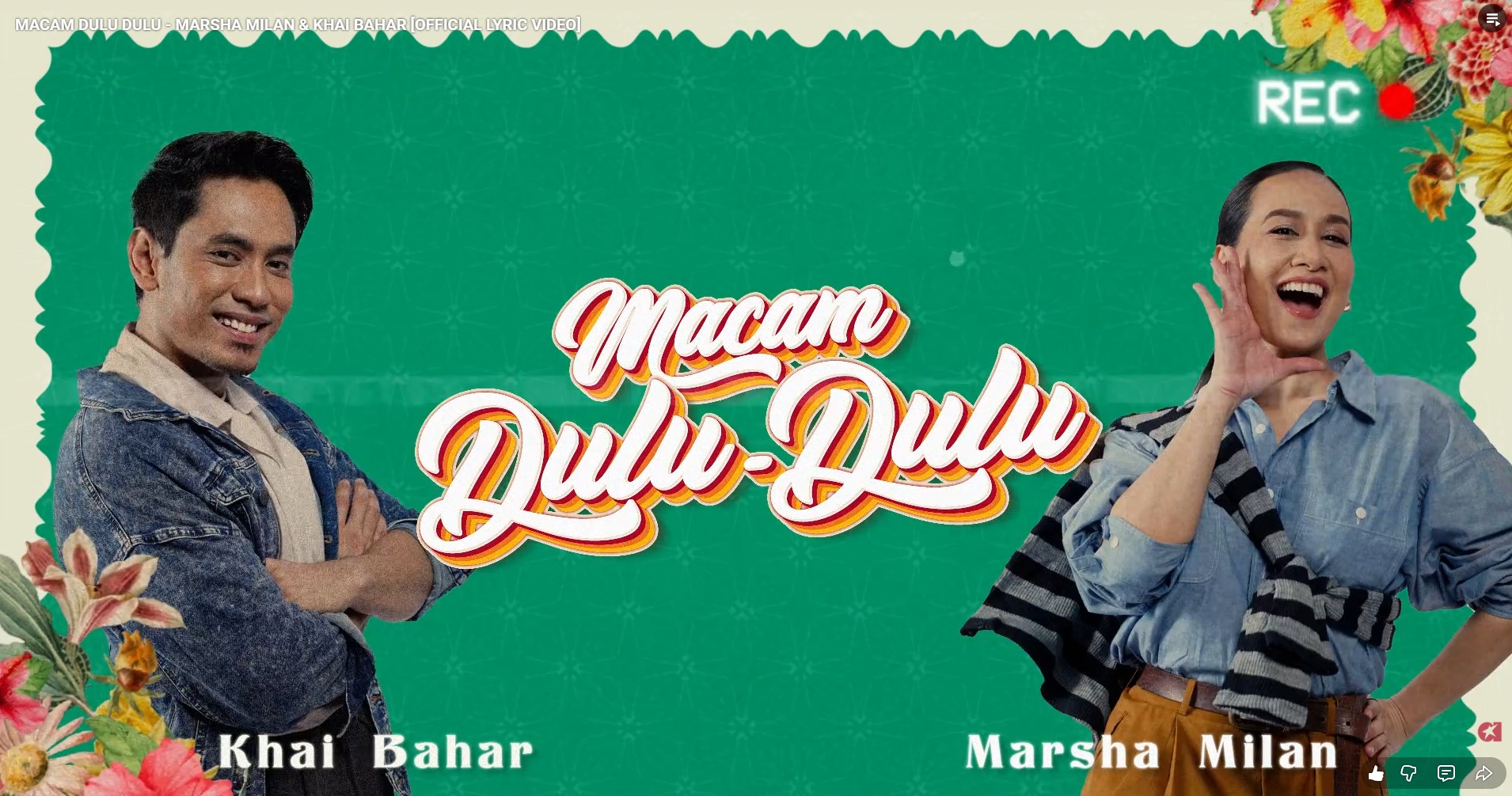 MACAM DULU DULU – MARSHA MILAN & KHAI BAHAR [OFFICIAL LYRIC VIDEO]